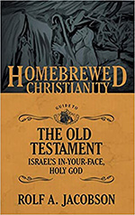 The Homebrewed Christianity Guide to the Old Testament