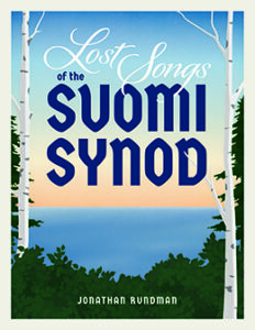 Lost Songs of the Suomi Synod