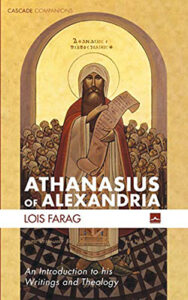 Athanasius of Alexandria An Introduction to His Writings